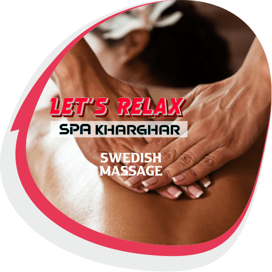 Swedish Massage in Kharghar